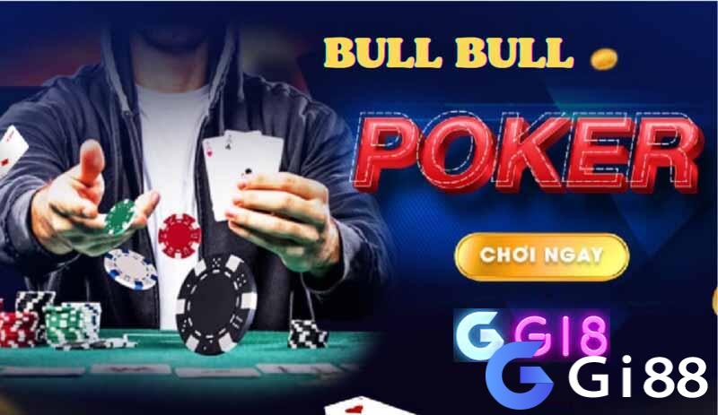 Chơi Poker Bull Gi8