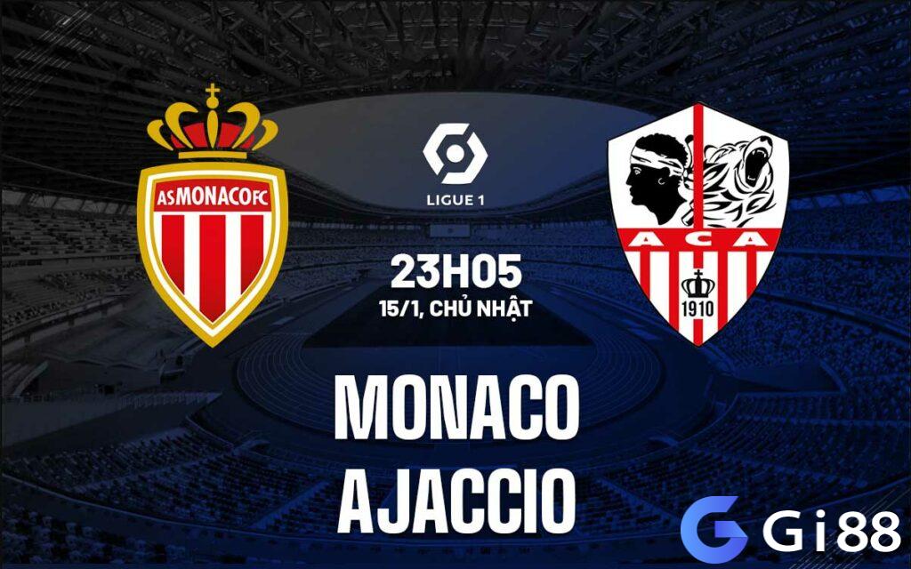 Nhận định bóng đá Monaco vs Ajaccio