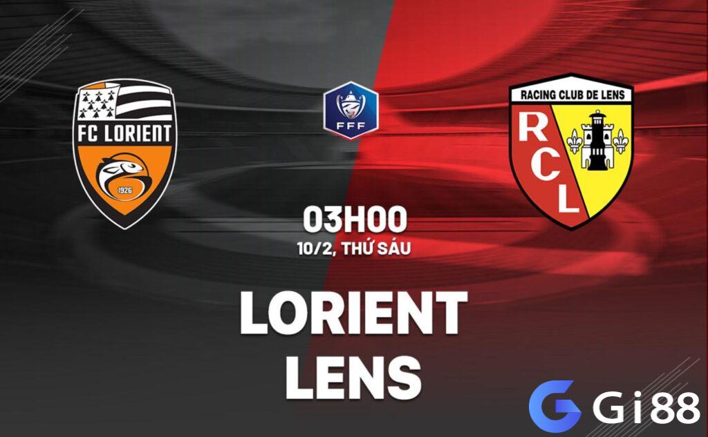 Nhận định trận đấu Lorient vs Lens