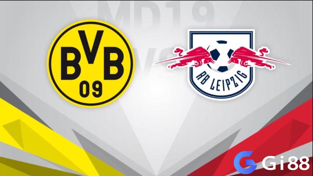 Nhận định trận đấu Dortmund vs RB Leipzig