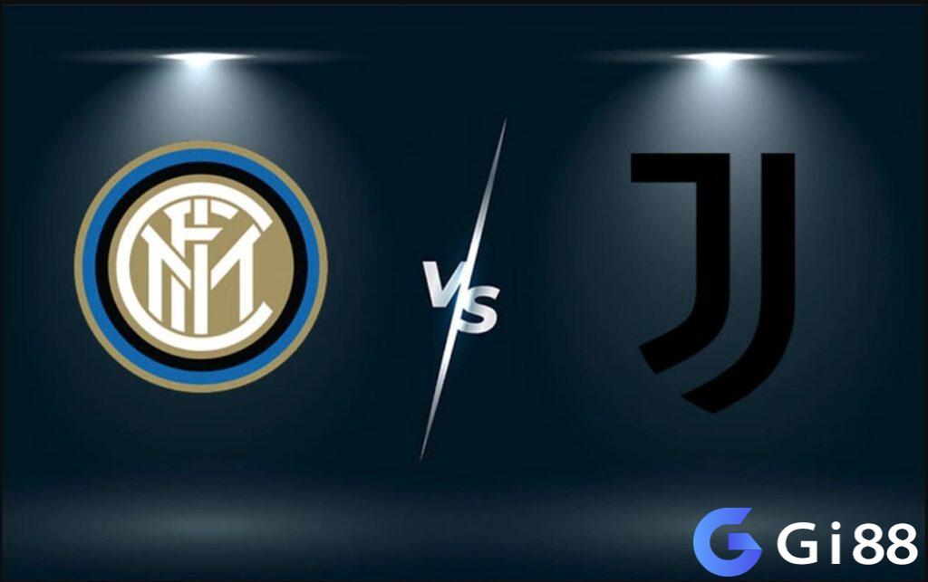 Nhận định trận đấu Inter Milan vs Juventus