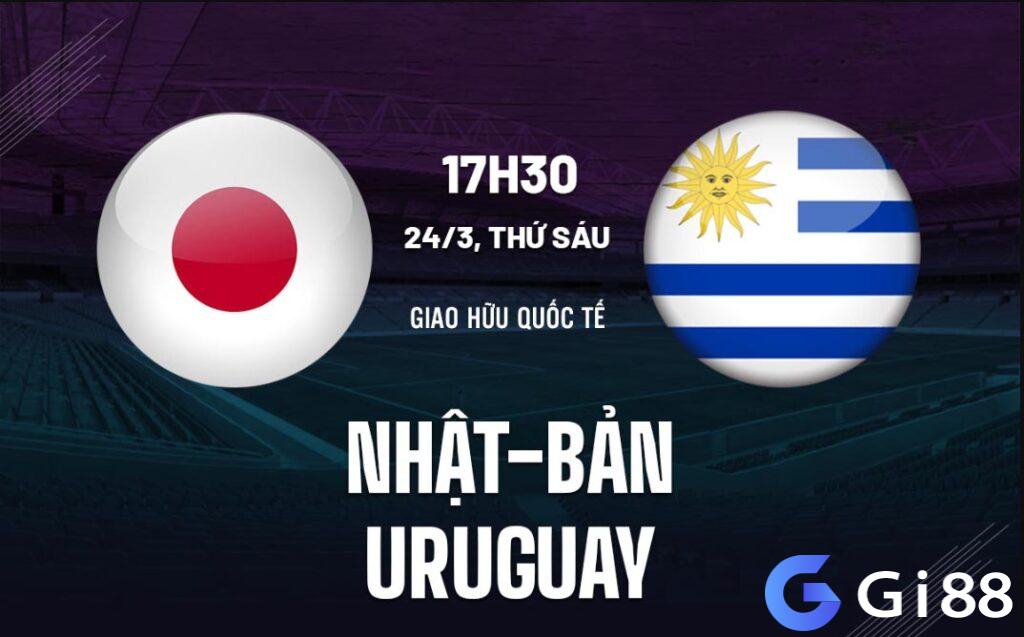 Nhận định trận đấu Nhật Bản vs Uruguay