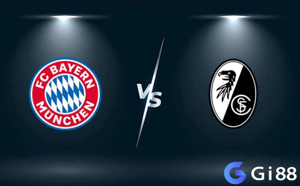 Nhận định trận đấu Bayern vs Freiburg