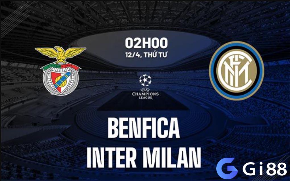 Nhận định trận đấu Benfica vs Inter Milan