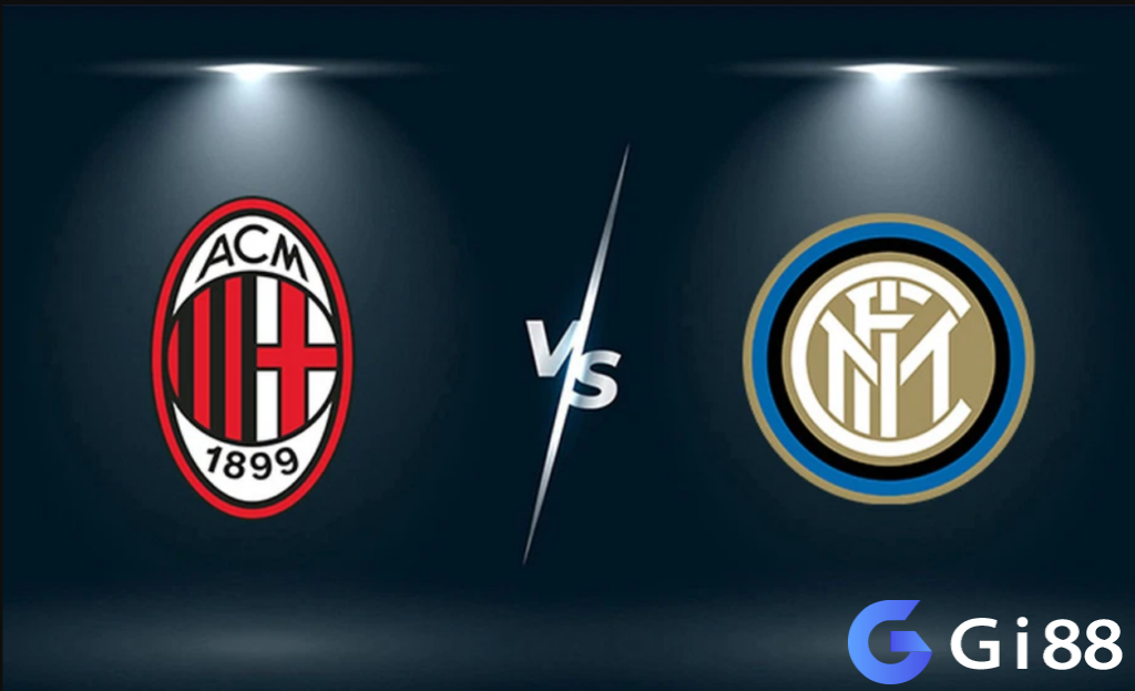 Nhận định trận đấu AC Milan vs Inter Milan