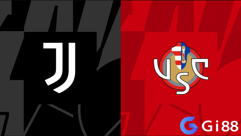 Nhận định trận đấu Juventus vs Cremonese