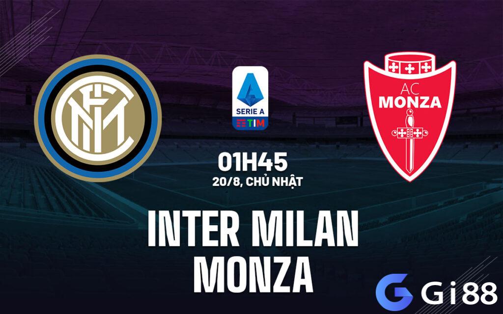 Nhận định trận đấu Inter Milan vs Monza