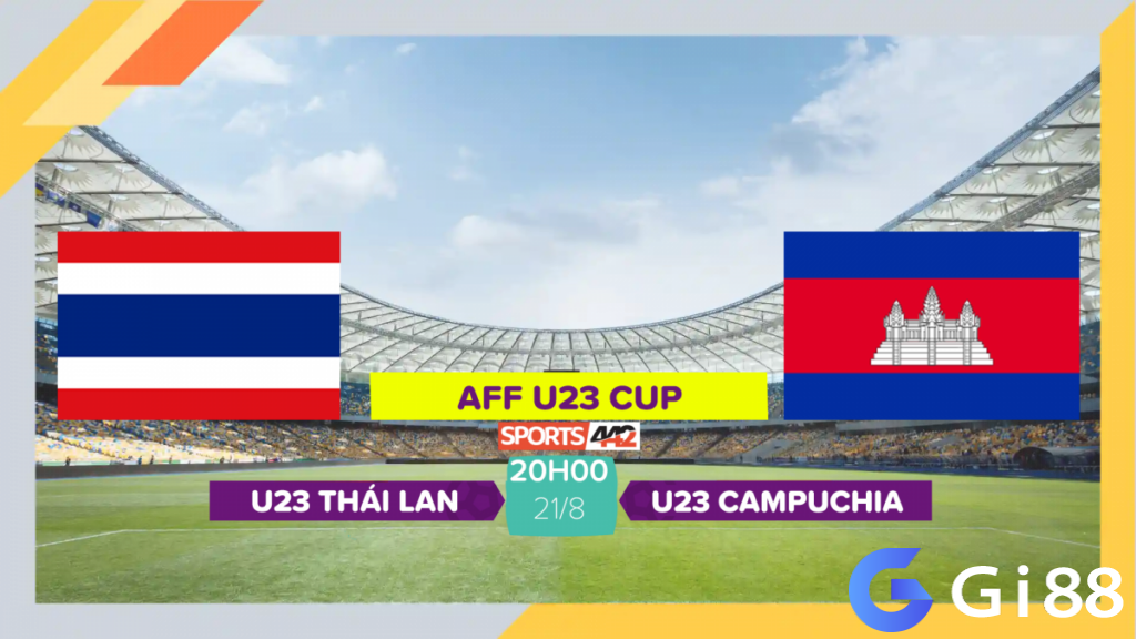 Nhận định trận đấu U23 Thái Lan vs U23 Campuchia