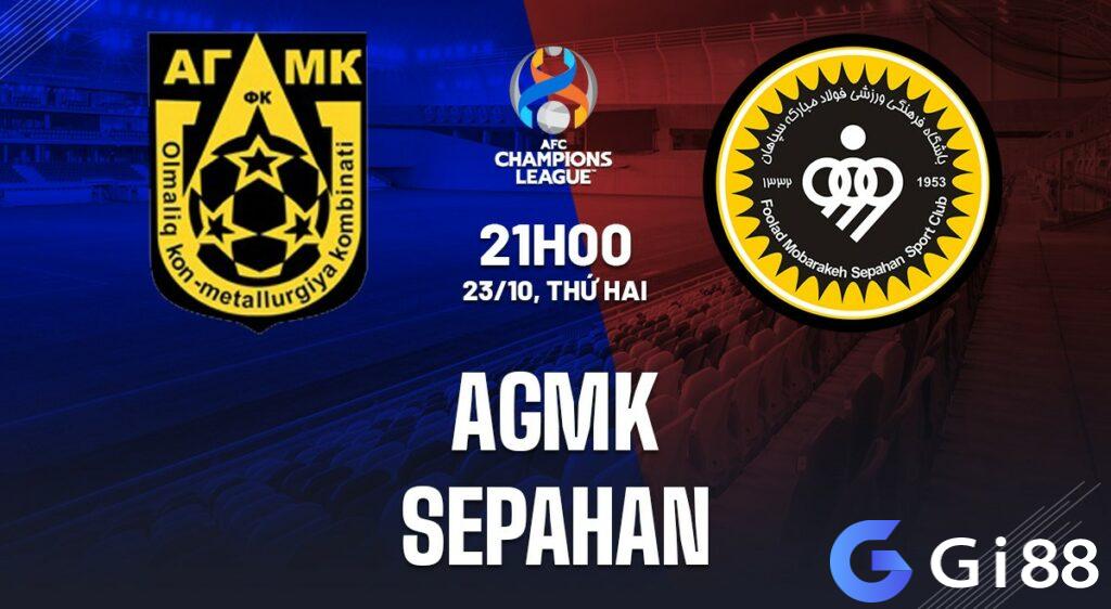 Nhận định soi kèo AGMK vs Sepahan 