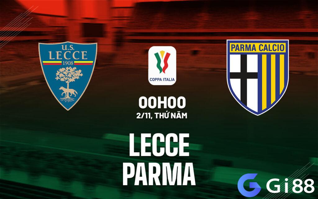 Nhận định soi kèo Lecce vs Parma  