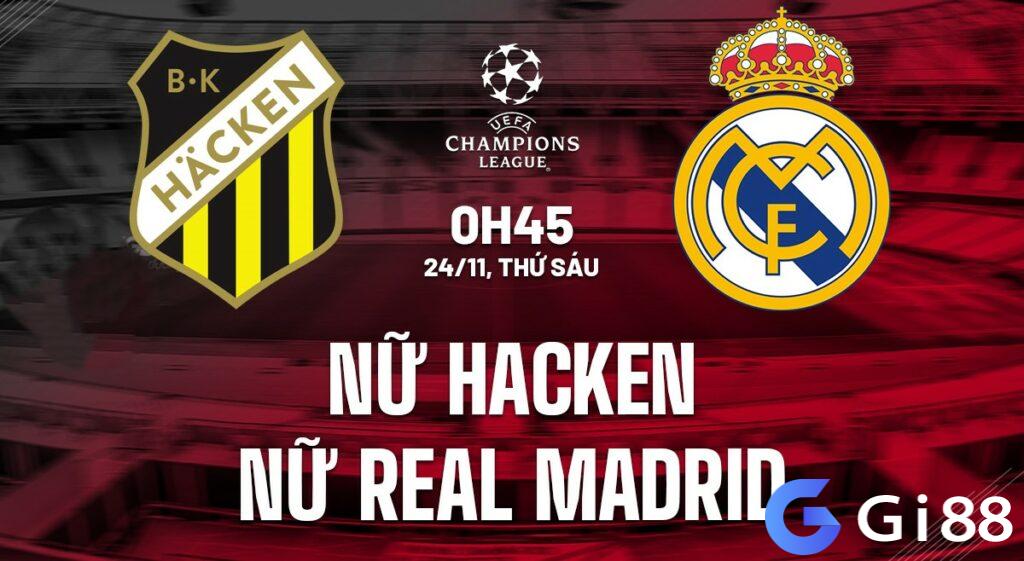 Nhận định soi kèo nữ Hacken vs nữ Real Madrid  