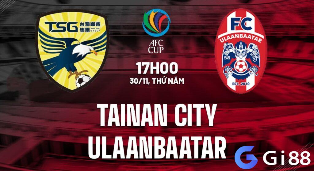 Nhận định soi kèo Tainan City vs Ulaanbaatar  